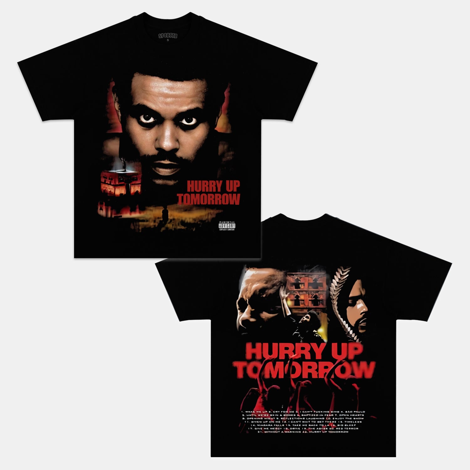 HURRY UP TOMORROW TEE