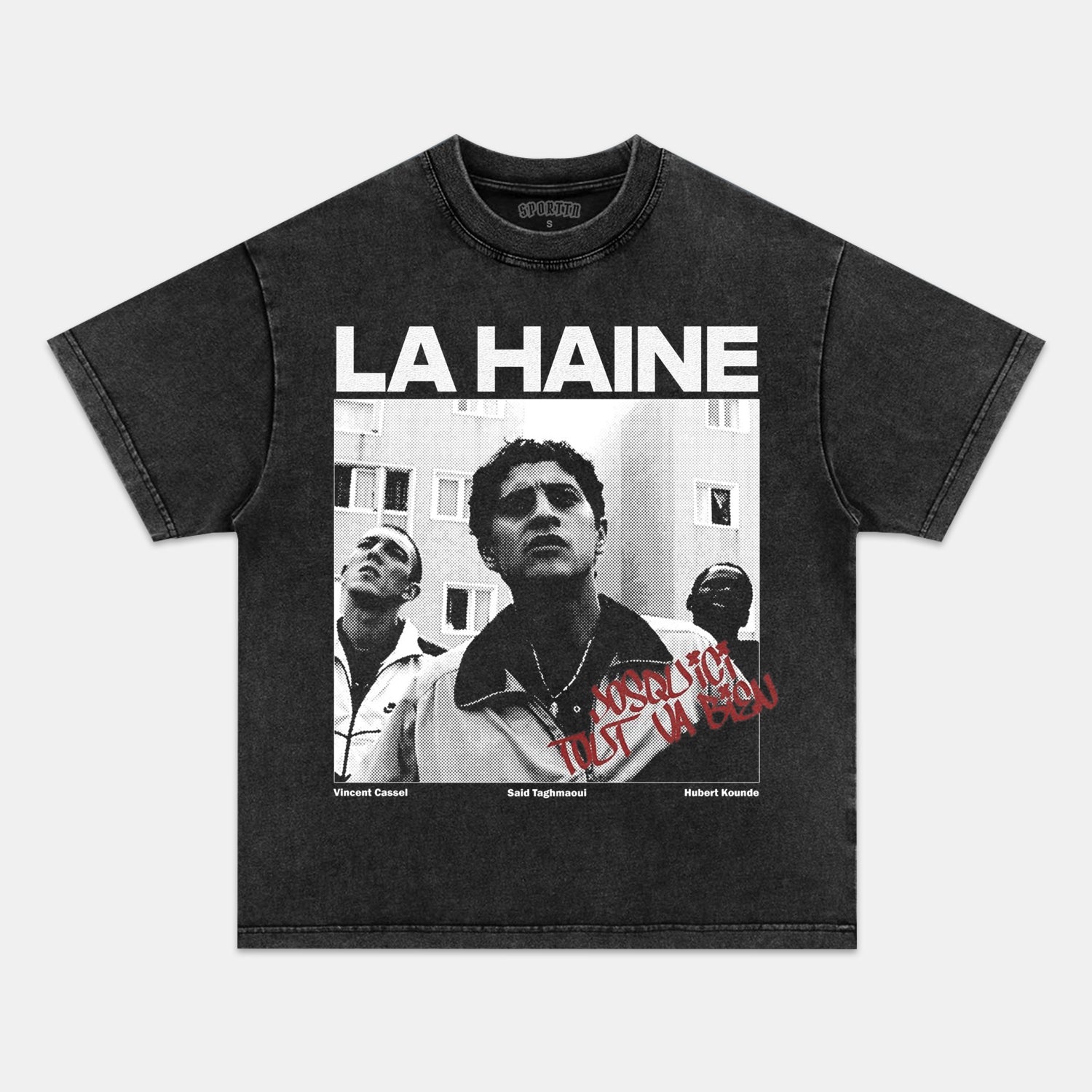 LA HAINE TEE