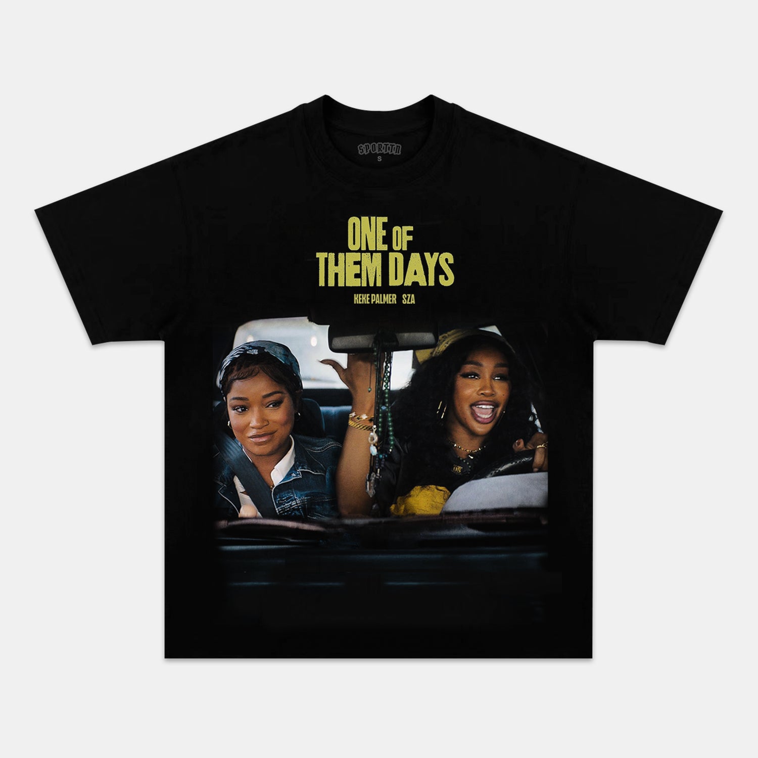 ONE OF THEM DAYS TEE
